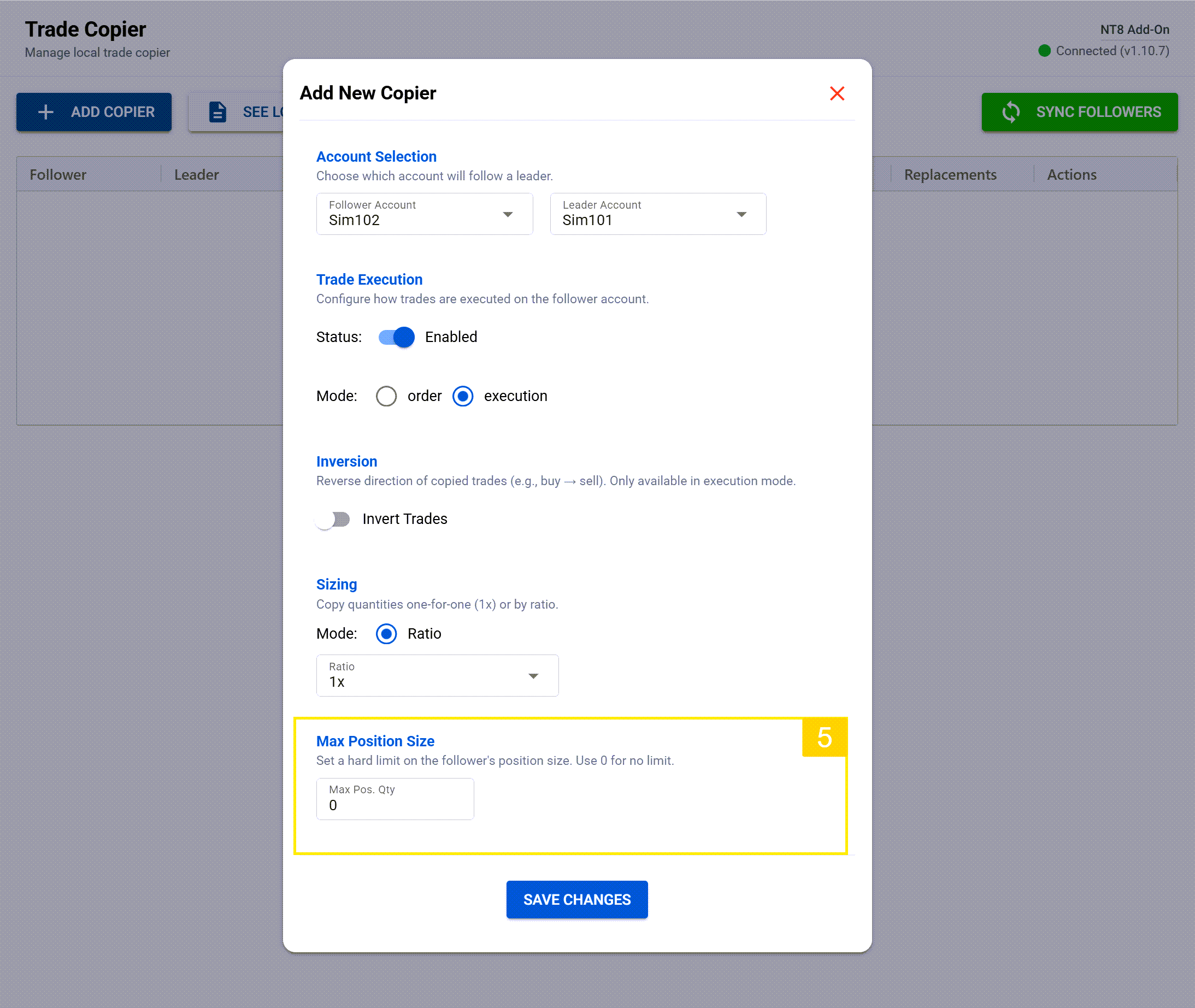 max position size setting restricts the total position quantity of the follower account