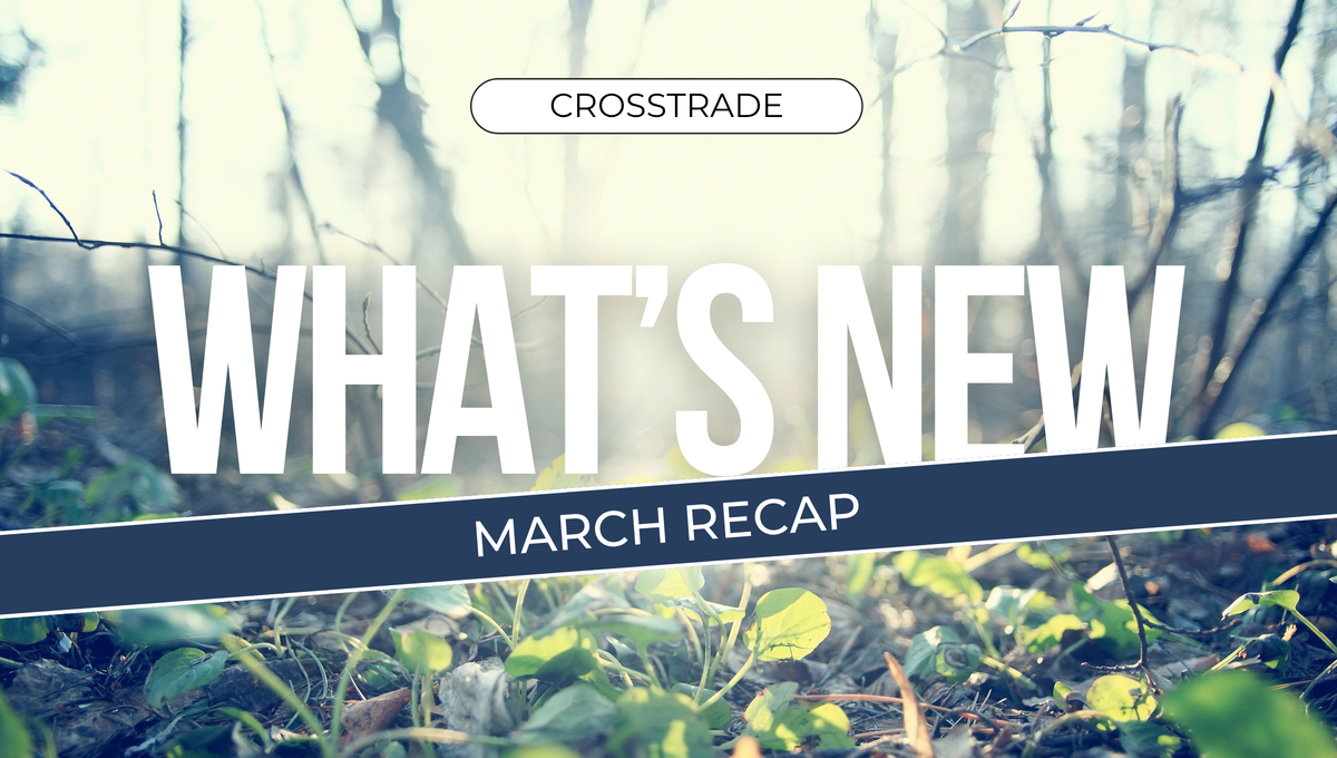 CrossTrade April 2025 Recap: Major Improvements, New Features, and Trader Resources