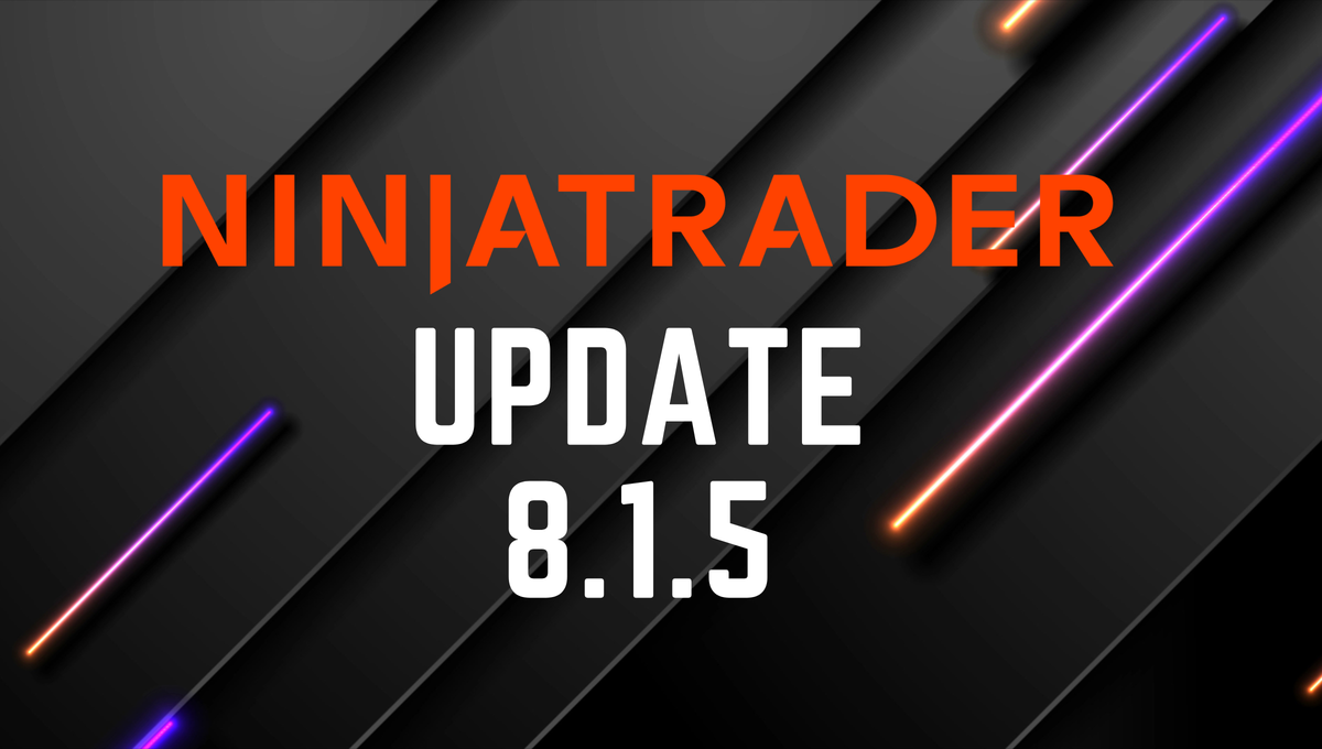 NinjaTrader 8.1.5 Update