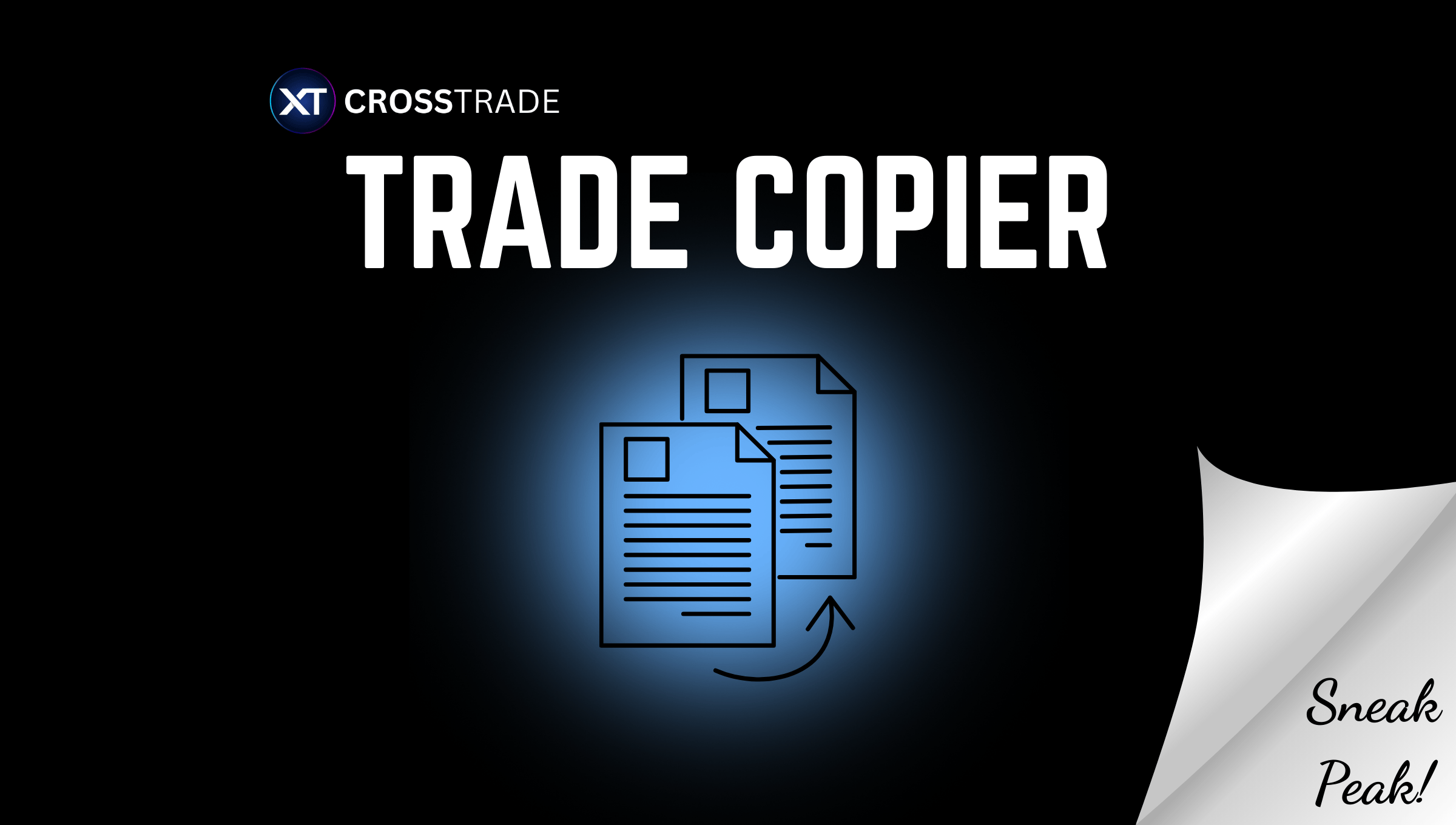 crosstrade logo with large font 'trade copier' and a graphic of an order being duplicated