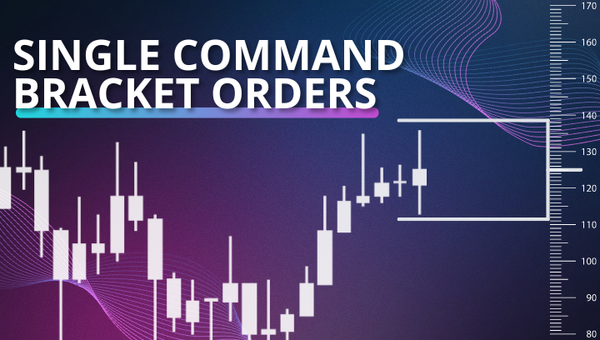 Fully Automated Trading: Introducing Entry, Take Profit, and Stop Loss Bracket Orders