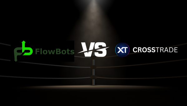 FlowBots Replikanto vs. CrossTrade  