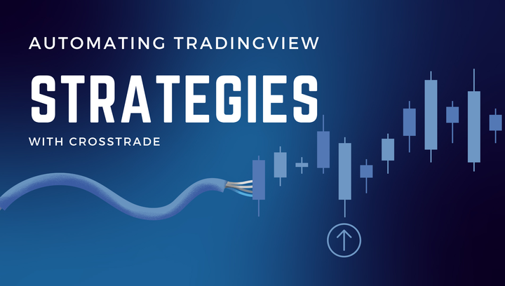 how-to-automate-tradingview-strategies-with-crosstrade