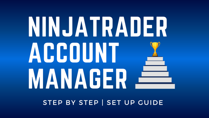 How to Set Up and Use CrossTrade’s NT Account Manager