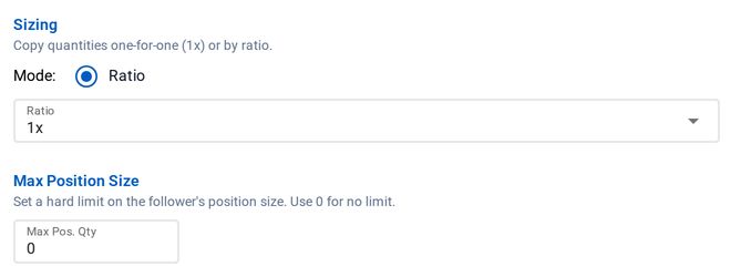The Sizing section of the copier editor with the ratio set to 1x, and the Max Position Size section with Max Pos. Qty set to 0 for no limit.