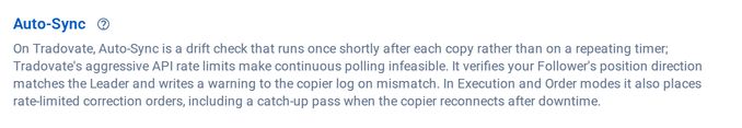 The Auto-Sync setting in the Tradovate copier editor, explaining that on Tradovate it is a drift check after each copy, with correction orders in Execution and Order modes.