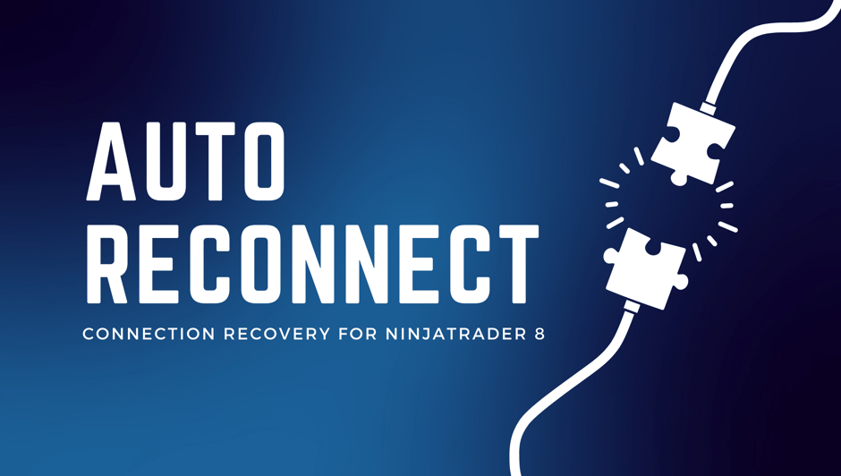 Auto-reconnect feature for NinjaTrader 8