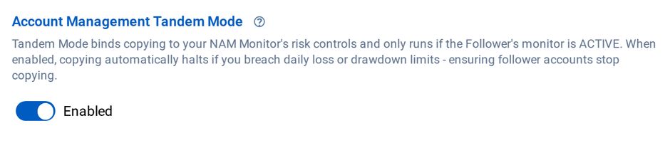 The Account Management Tandem Mode setting in the CrossTrade Trade Copier editor, switched on.